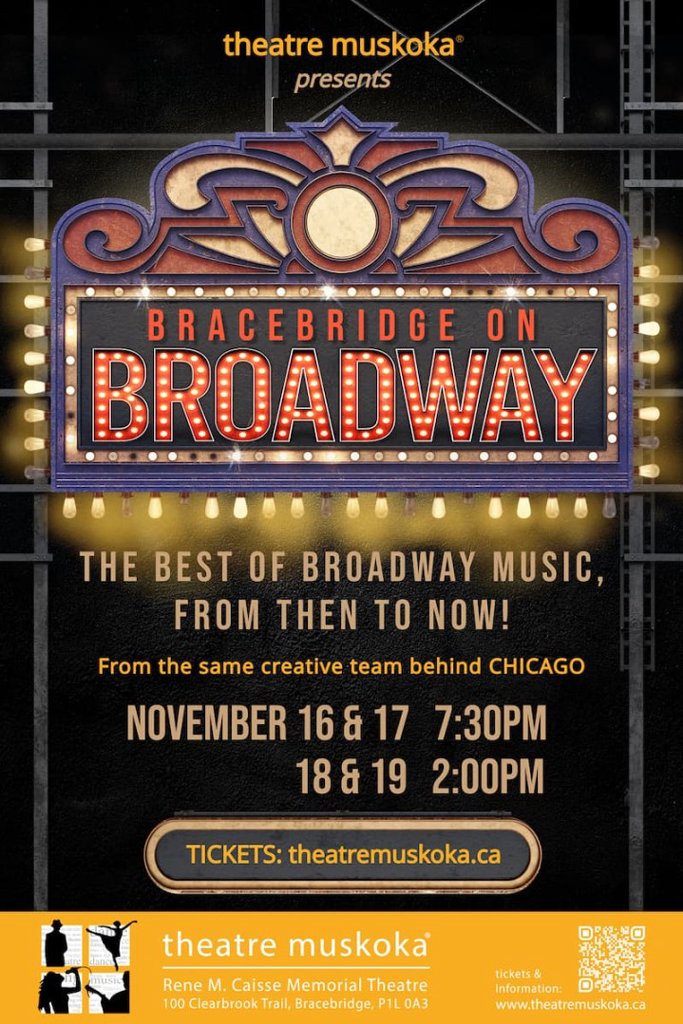 theatremuskoka-poster-broadway-2023-800x1200_orig_F0B2FFBE-C301-1EF4-999D136F81803C4A_f0c88567-b47e-017b-c856c19a3334f489.jpg