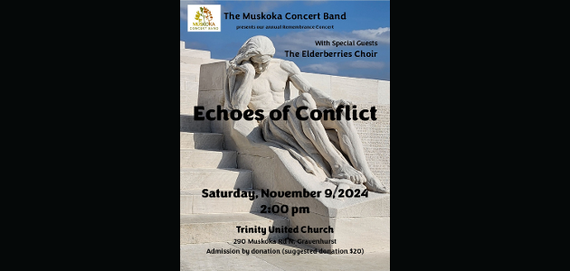 Muskoka Concert Band presents Echoes of Conflict Nov. 9
