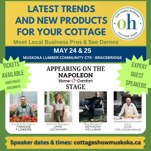 Muskoka Cottage Show takes place this weekend in Bracebridge