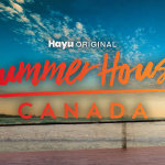 Hit Reality Series Summer House Coming to Muskoka for First-Ever Canadian Edition